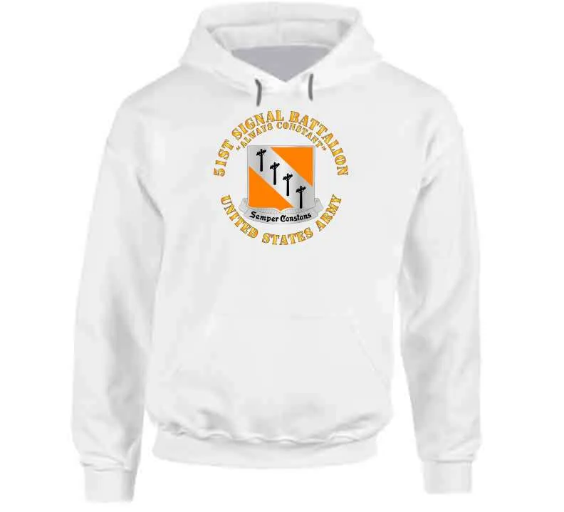 51st Signal Battalion - Us Army Classic T Shirt, Crewneck Sweatshirt, Hoodie, Long Sleeve